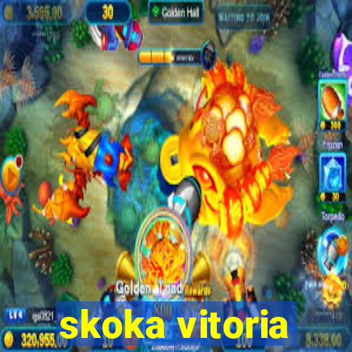 skoka vitoria